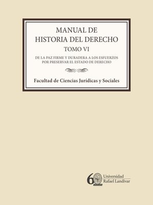 cover image of Manual de historia del derecho. Tomo VI